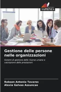 Gestione delle persone nelle organizzazioni - Antonio Tavares Robson