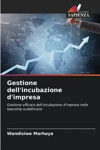 Gestione dell'incubazione d'impresa - Marhaya Wandisiwe