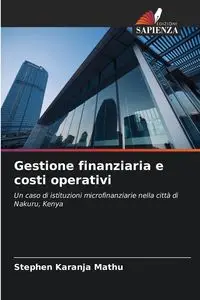 Gestione finanziaria e costi operativi - Stephen Karanja Mathu