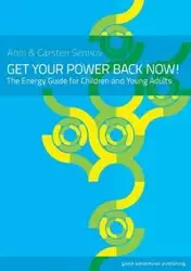 Get Your Power Back Now! - Sennov Anni