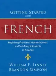 Getting Started with French - William Ernest Linney