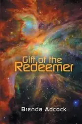 Gift of the Redeemer - Brenda Adcock
