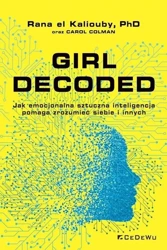 Girl Decoded - Rana el Kaliouby, Carol Colman