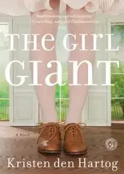 Girl Giant - Kristen Den Hartog