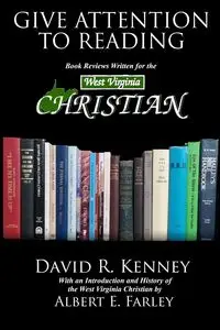 Give Attention to Reading - David R. Kenney