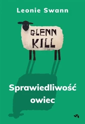 Glennkill. Sprawiedliwość owiec - Leonie Swann