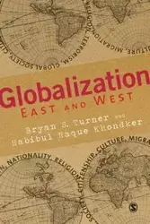 Globalization East and West - Bryan Turner S