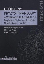 Globalny kryzys finansowy a wybrane kraje NEXT 11 - Krystyna Mitręga-Niestrój, Puszer Blandyna, Łukasz Szewczyk