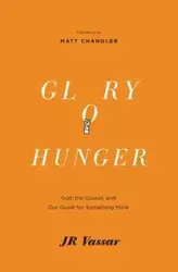 Glory Hunger - Vassar JR