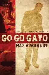 Go Go Gato - Max Everhart