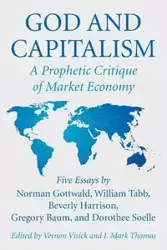 God and Capitalism - Norman K. Gottwald