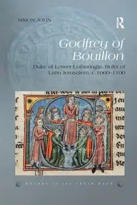 Godfrey of Bouillon - John Simon