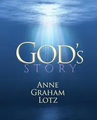 God's Story - Anne Graham Lotz