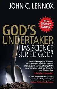 God's Undertaker - John Lennox