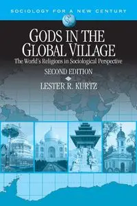 Gods in the Global Village - Lester R. Kurtz