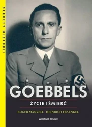 Goebbels Życie i śmierć w.2 - Roger Manvell, Heinrich Fraenkel