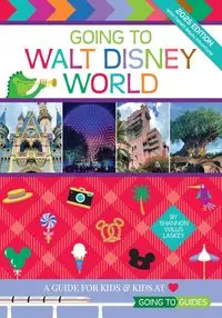 Going to Walt Disney World - Shannon Willis Laskey