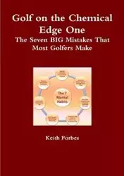 Golf on the Chemical Edge One - Keith Forbes