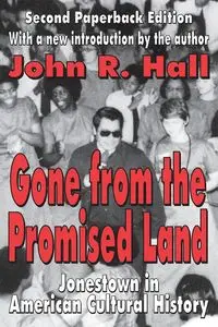 Gone from the Promised Land - John R. Hall