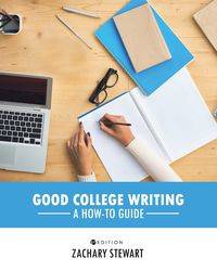 Good College Writing - Stewart Zachary