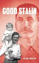 Good Stalin - Victor Erofeyev