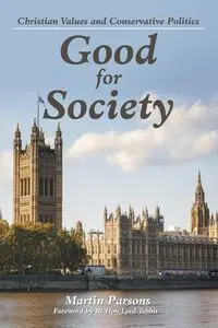 Good for Society - Martin Parsons