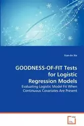 Goodness-of-Fit Tests for Logistic Regression Models - Jin Xie Xian