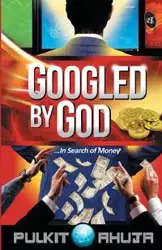 Googled By God - Ahuja Pulkit