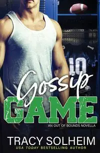 Gossip Game - Tracy Solheim