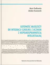 Gotowość młodzieży do integracji szkolnej.. - Maria Chodkowska, Zdzisław Kazanowski