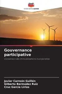 Gouvernance participative - Javier Carreón Guillén