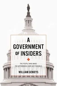 Government of Insiders - William Genieys