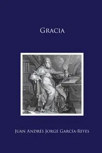 Gracia - Jorge Juan García-Reyes Andrés