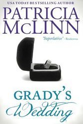 Grady's Wedding (The Wedding Series, Book 3) - Patricia McLinn