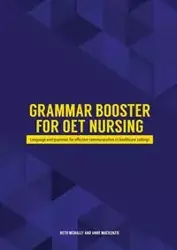 Grammar Booster for OET Nursing - Beth McNally