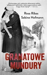 Granatowe mundury - Rosa Ribas, Sabine Hofmann