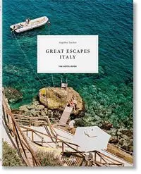 Great Escapes Italy - Taschen Angelika