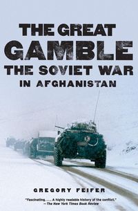 Great Gamble, The - Gregory Feifer