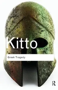 Greek Tragedy - Kitto H.D.F.