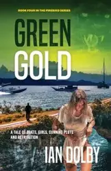 Green Gold - Ian Dolby