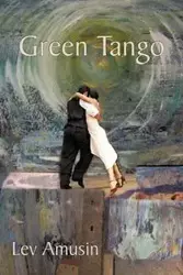 Green Tango - Amusin Lev