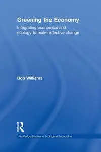 Greening the Economy - Williams Robert