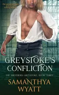 Greystoke's Confliction - Wyatt Samanthya