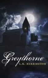 Greythorne - Merrington L.M.