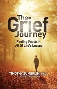 Grief Journey - Timothy Sumerlin