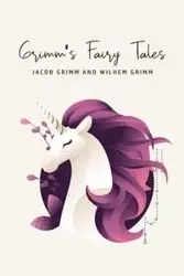 Grimm's Fairy Tales - Grimm Wilhem