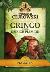 Gringo wśród dzikich plemion T.1 pocket - Wojciech Cejrowski