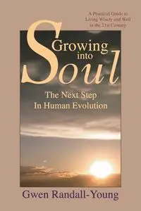 Growing into Soul - Gwen Randall-Young