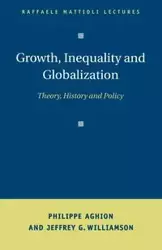 Growth, Inequality, and Globalization - Aghion Philippe