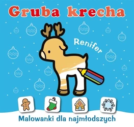 Gruba krecha. Renifer - Wydawnictwo Skrzat